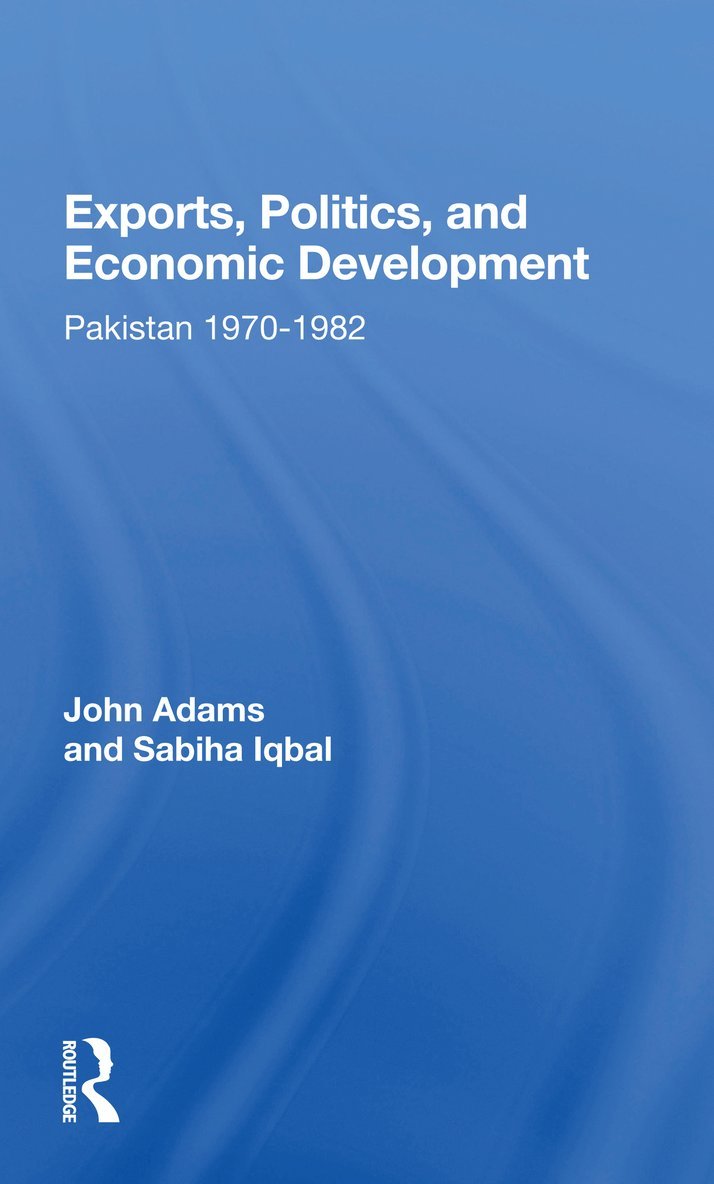 Exports, Politics, And Economic Development