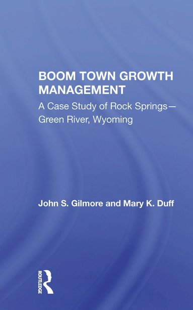 bokomslag Boom Town Growth Managem