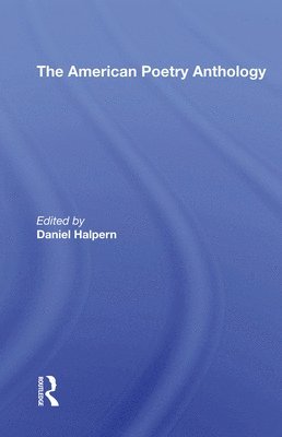 Daniel Halpern - American Poetry Antholog, Häftad