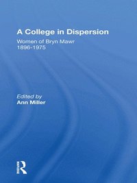bokomslag A College In Dispersion/h