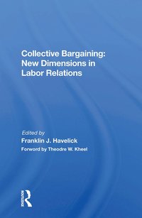 bokomslag Collective Bargaining: New Dimensions in Labor Relations