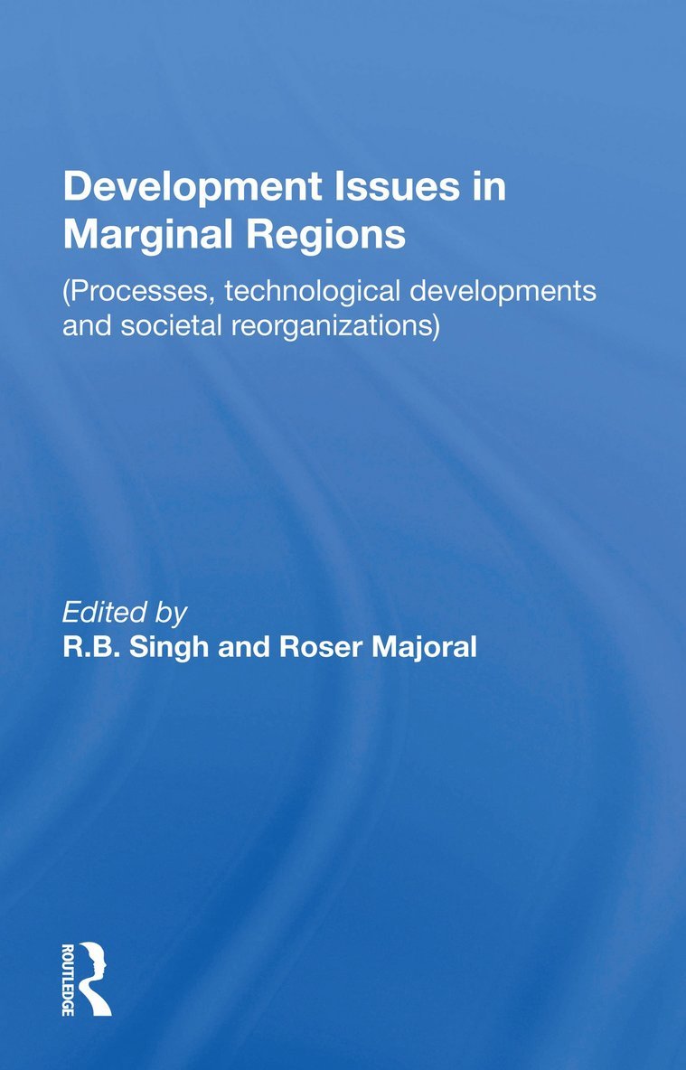 Development Issues In Marginal Regions 1