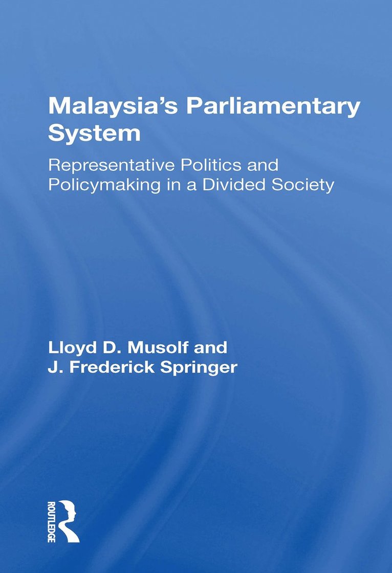 Malayasia's Parliamentary System 1