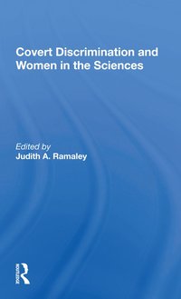 bokomslag Covert Discrimination And Women In The Sciences