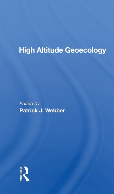 bokomslag High Altitude Geoecology