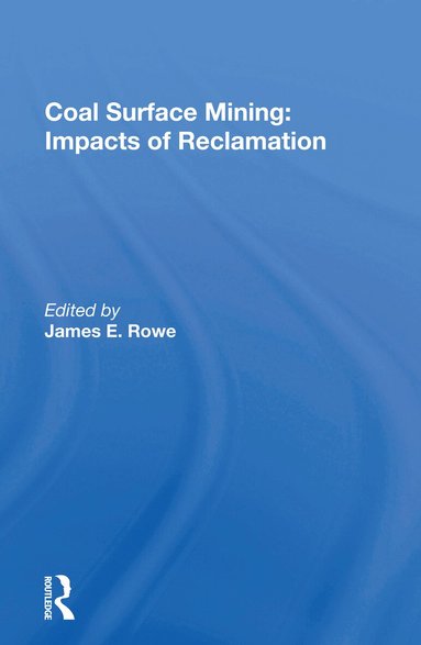 James E. Rowe - Coal Surface Mining, Häftad