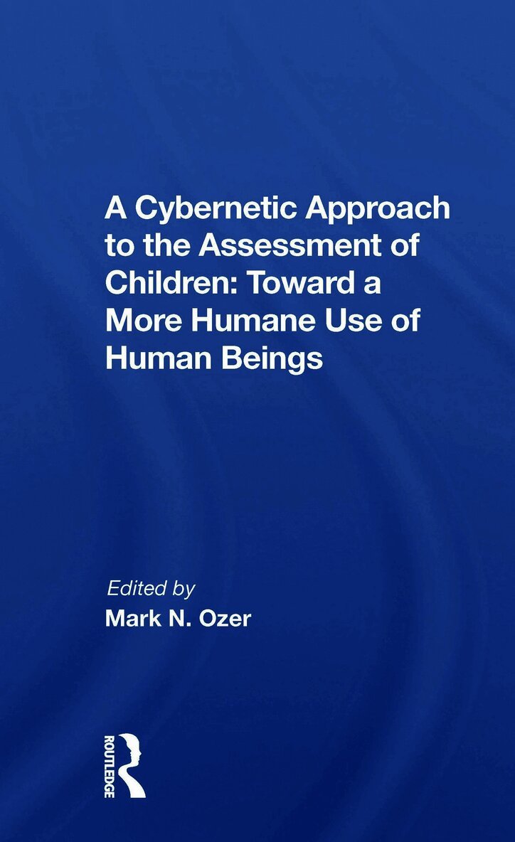 Mark Ozer - Cybernetic Approach To The Assessment Of Children, Häftad