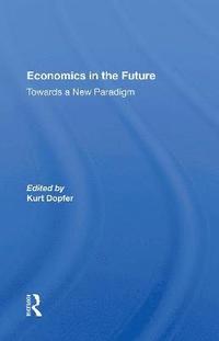 bokomslag Economics In The Future
