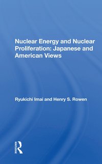 bokomslag Nuclear Energy And Nuclear Proliferation