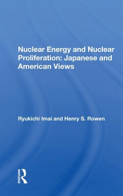 Nuclear Energy And Nuclear Proliferation 1