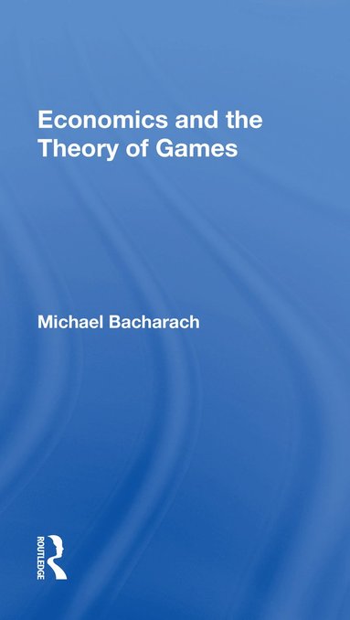 bokomslag Economics and the Theory of Games