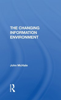 bokomslag Changing Information Environment