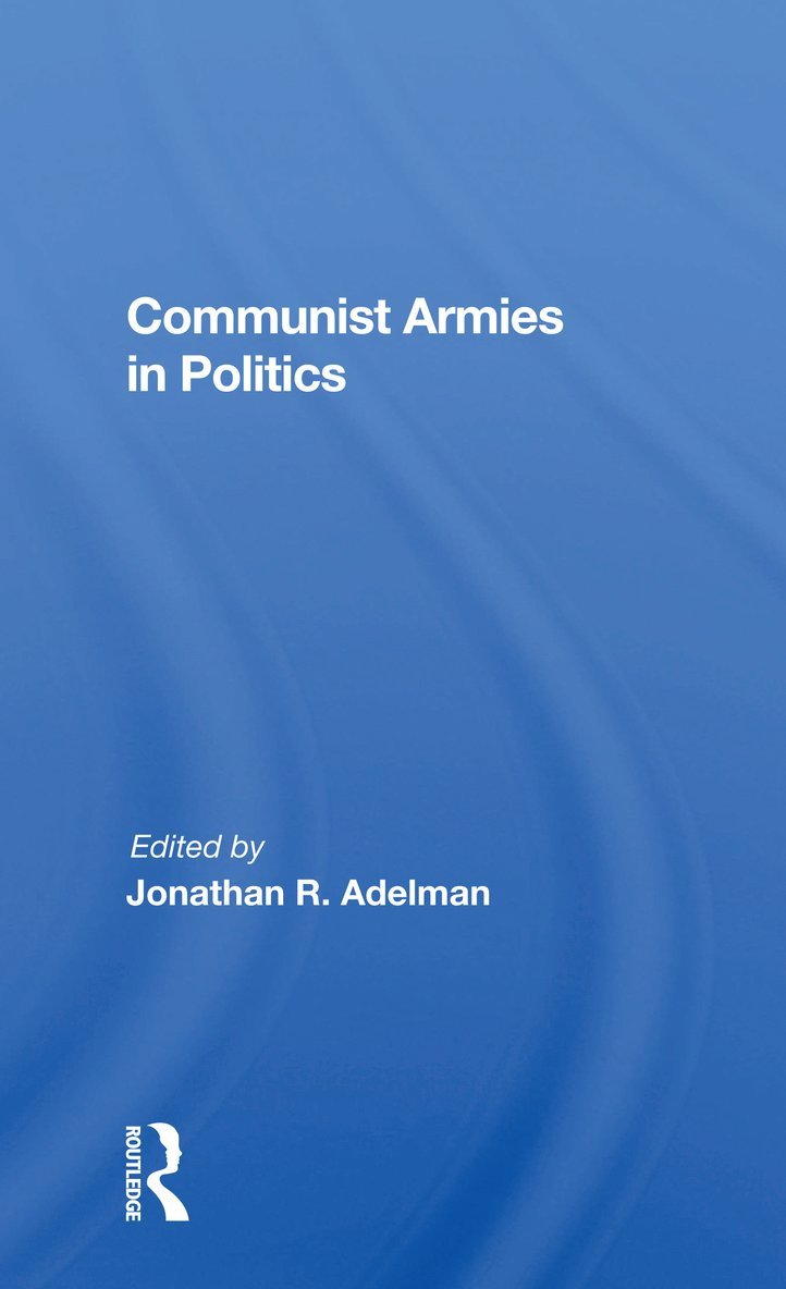 Communist Armies in Politics