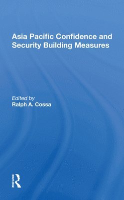 Asia Pacific Confidence And Security Building Measures 1