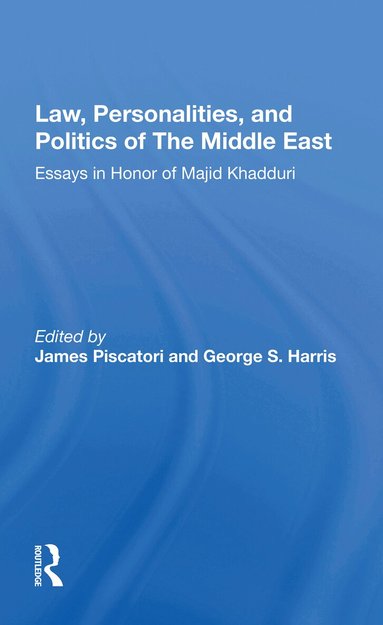 James Piscatori - Law, Personalities, and Politics of the Middle East, Häftad