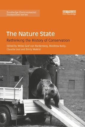Wilko Hardenberg, Matthew Kelly, Claudia Leal, Emily Wakild - Nature State, Häftad