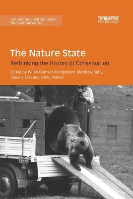 Wilko Hardenberg, Matthew Kelly, Claudia Leal, Emily Wakild - Nature State, Häftad