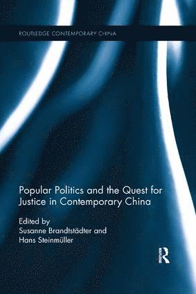 bokomslag Popular Politics and the Quest for Justice in Contemporary China