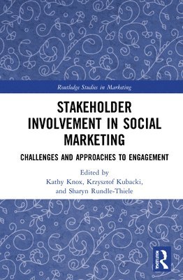 Stakeholder Involvement in Social Marketing 1