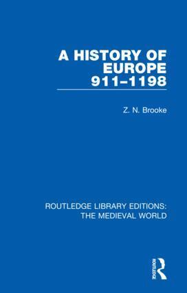 Z.N. Brooke - History of Europe 911-1198, Inbunden