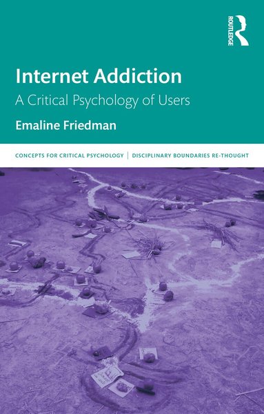 Emaline Friedman - Internet Addiction, Häftad