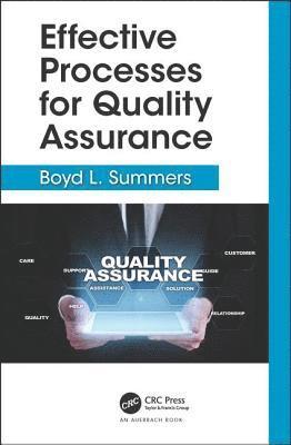 Effective Processes for Quality Assurance 1