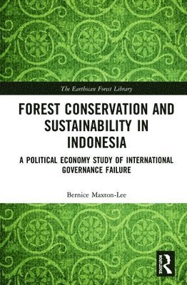 bokomslag Forest Conservation and Sustainability in Indonesia