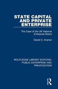 bokomslag State Capital and Private Enterprise