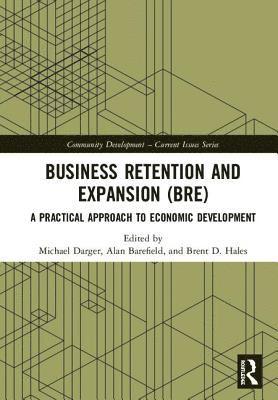 bokomslag Business Retention and Expansion (BRE)