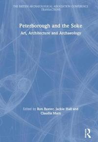 bokomslag Peterborough and the Soke