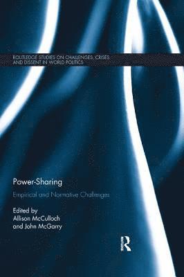 Allison McCulloch, John McGarry, Canada) McCulloch, Allison (Brandon University, Canada) McGarry, John (Queen's University, John Mcgarry - Power-Sharing, Häftad