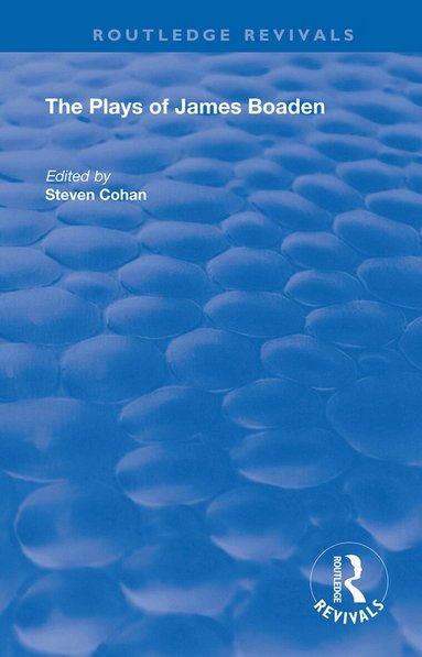 Steven Cohan - Plays of James Boaden, Inbunden