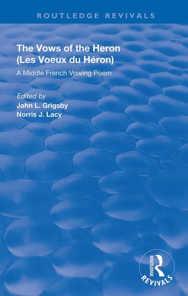 John L. Grigsby, Norris J. Lacy - Middle French Vowing Poem, Häftad