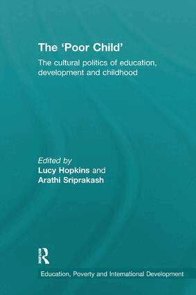 Lucy Hopkins, Arathi Sriprakash - 'Poor Child', Häftad