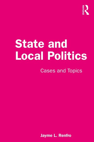 bokomslag State and Local Politics