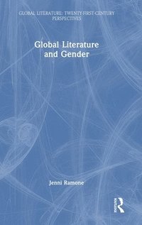 bokomslag Global Literature and Gender