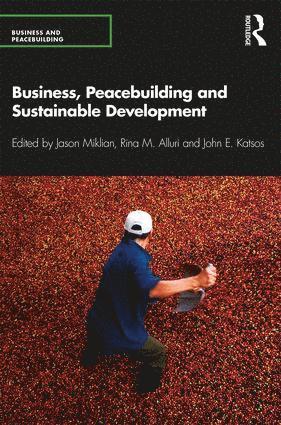 Business, Peacebuilding and Sustainable Development