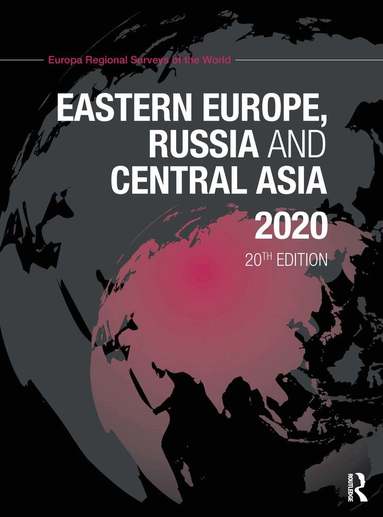 Europa Publications - Eastern Europe, Russia and Central Asia 2020, Inbunden