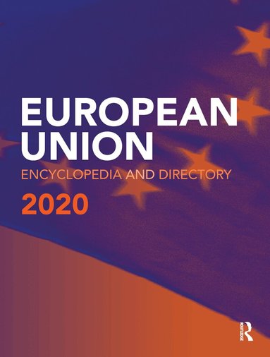 Europa Publications - European Union Encyclopedia and Directory 2020, Inbunden