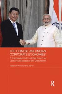 bokomslag The Chinese and Indian Corporate Economies