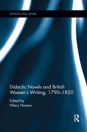Hilary Havens - Didactic Novels and British Women's Writing, 1790-1820, Häftad