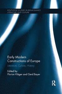 bokomslag Early Modern Constructions of Europe
