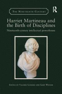 bokomslag Harriet Martineau and the Birth of Disciplines