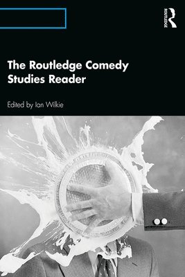 bokomslag The Routledge Comedy Studies Reader