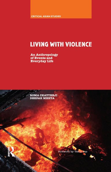 Roma Chatterji, Deepak Mehta - Living With Violence, Häftad