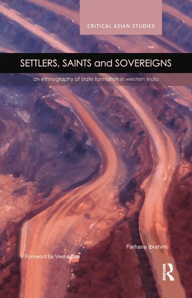 Farhana Ibrahim - Settlers, Saints and Sovereigns, Häftad