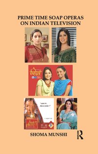 bokomslag Prime Time Soap Operas on Indian Television