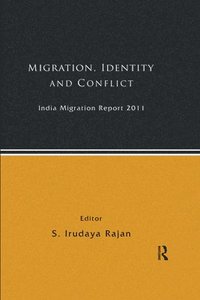 bokomslag India Migration Report 2011