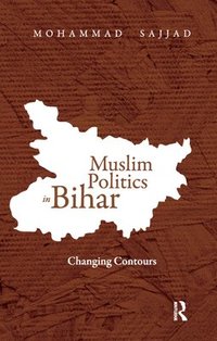 bokomslag Muslim Politics in Bihar