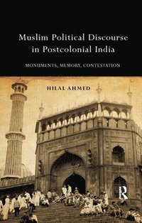 bokomslag Muslim Political Discourse in Postcolonial India